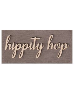 WS2976 Hippity Hop Sign 8" wide x 3" tall