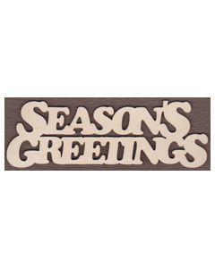 WT2060-Laser cut Season's Greetings Sign