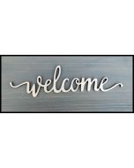 WS1504 Welcome Sign 12" wide x 3 3/8" tall
