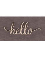 WS2704 Hello Sign 10" wide x 3 3/8" tall