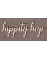 WS2975 Hippity Hop Sign 6" wide x 2 1/4" tall